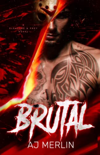 Brutal (Pleasure And Prey)