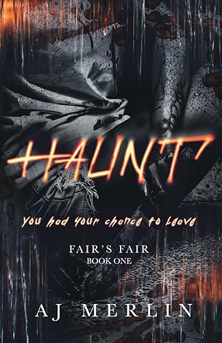 Haunt (Fair's Fair)