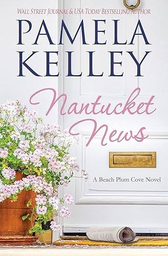 Nantucket News (Nantucket Beach Plum Cove)