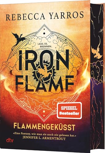 Iron Flame - Flammengeküsst: Deluxe-Ausgabe mit atemberaubendem Farbschnitt. Roman | Die heißersehnte Fortsetzung des Fantasy-Erfolgs ¿Fourth Wing¿: 2