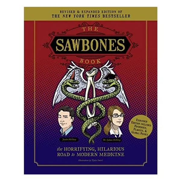 
                            The Sawbones Book: The Hilarious, Horrifying Road to Modern Medicine: | Paperback | Revised and Updated For 2020 | NY Times Best Seller | Medicine and Science | Sawbones Podcast
                        