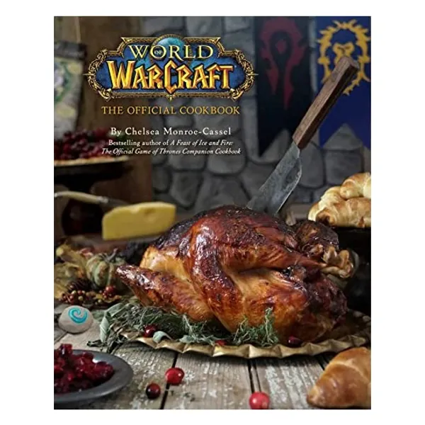 
                            World of Warcraft: The Official Cookbook
                        