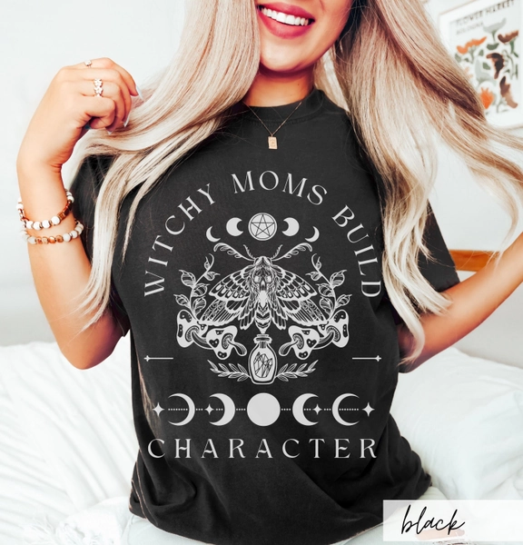 Witchy Moms Build Character Comfort Colors Shirt, Goth Aesthetic Mystical Death Moth Moon Phase Whimsigoth Witch Gift Idea for Gothic Mama