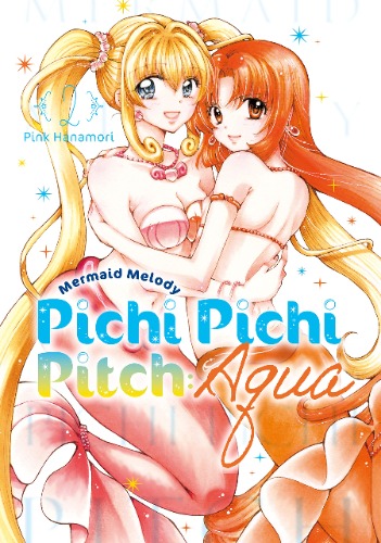 Mermaid Melody Pichi Pichi Pitch: Aqua Vol. 2 (English Edition)