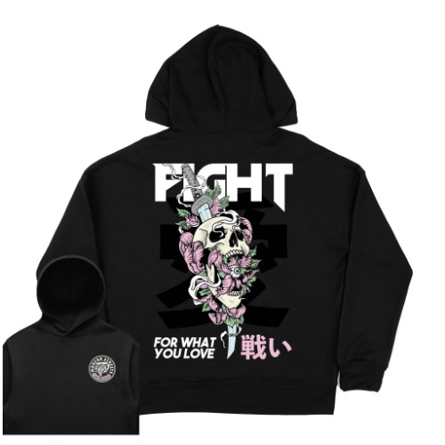 Fight For What You Love Hoodie | 2XL