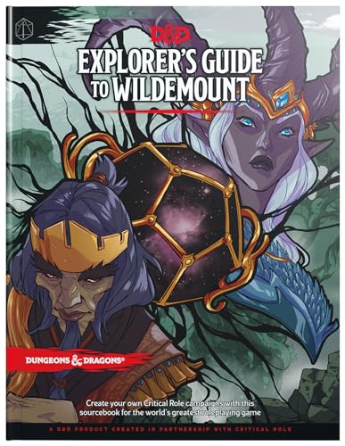 Dungeons & Dragons Explorer's Guide to Wildemount (Critical Role Campaign Setting and Adventure Book): 1