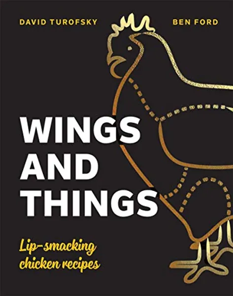 Wings and Things: Lip-smacking chicken recipes