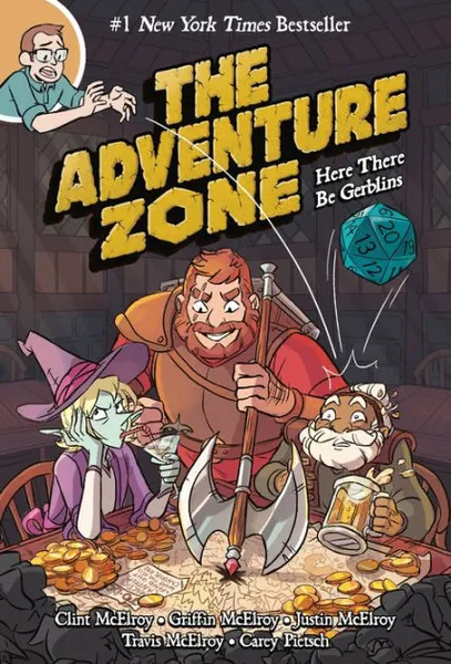Here There Be Gerblins (The Adventure Zone Series #1)|Paperback