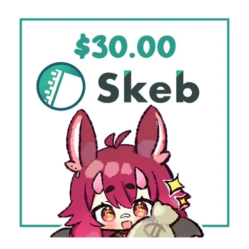 $30 Skeb - You Pick the Theme/Idea!