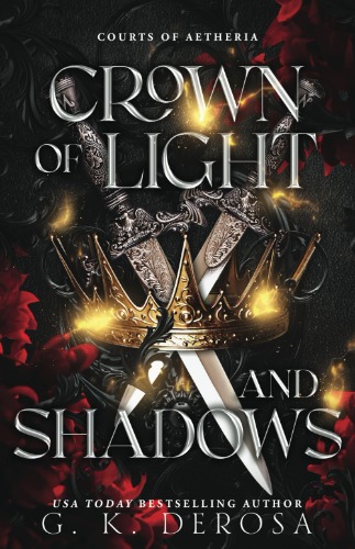 Crown of Light and Shadows: A Fantasy Romance