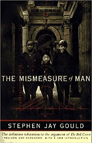 The Mismeasure of Man - Paperback, Illustrated