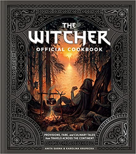 The Witcher Official Cookbook: Provisions, Fare, and Culinary Tales from Travels Across the Continent - Hardcover