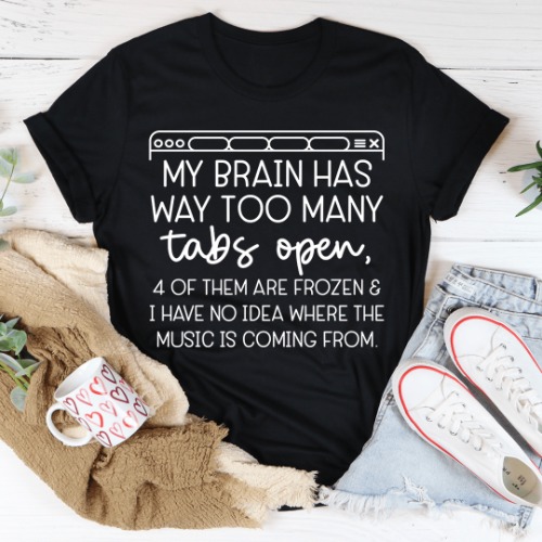 My Brain Has Way Too Many Tabs Open Tee - Black Heather / 3XL