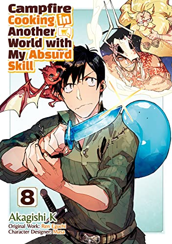 Campfire Cooking in Another World with My Absurd Skill (MANGA) Volume 8