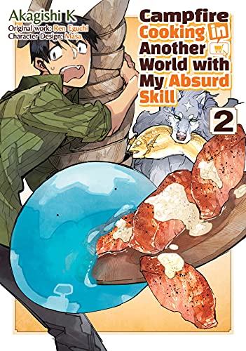 Campfire Cooking in Another World with My Absurd Skill (MANGA) Volume 2