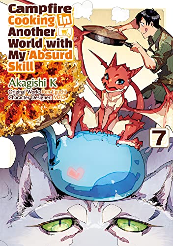 Campfire Cooking in Another World with My Absurd Skill (MANGA) Volume 7