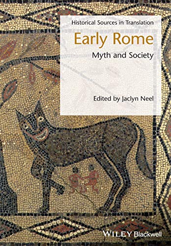 Early Rome: Myth and Society