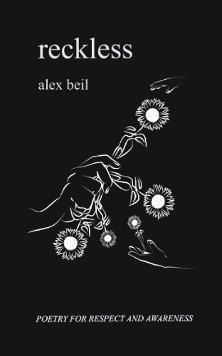 Reckless: Poetry for Respect and Awareness