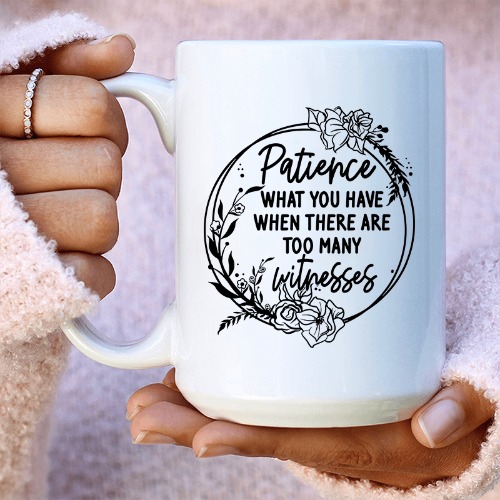 Patience Ceramic Mug 15 oz - White / One Size