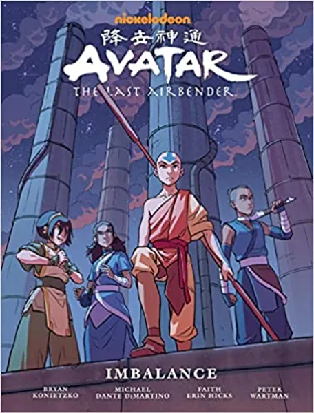 Avatar: The Last Airbender--Imbalance Library Edition - 