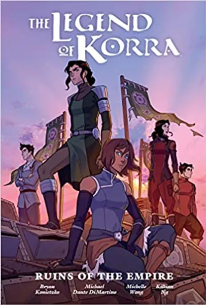 The Legend of Korra: Ruins of the Empire Library Edition - 