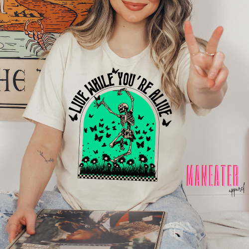 live while you're alive | unisex tee