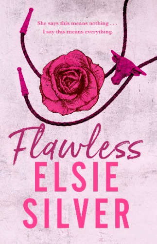 Flawless: The must-read, small-town romance and TikTok bestseller! (Chestnut Springs Book 1)