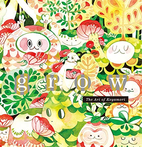 grow: The Art of Koyamori
