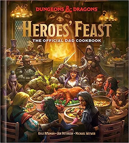 Heroes' Feast: The Official D&D Cookbook (Dungeons & Dragons): The Official D and D Cookbook