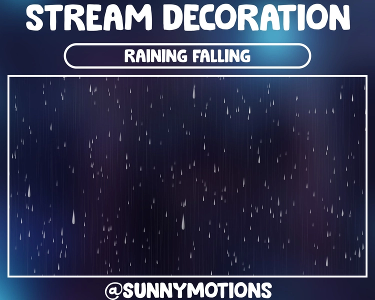 Animated Stream Decoration Rain Falling / Light Heavy Rainy / Raining Showers / Kawaii Twitch Overlay / Weather Effect Natural Add-on Stream