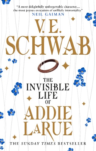The Invisible Life of Addie LaRue: V.E. Schwab