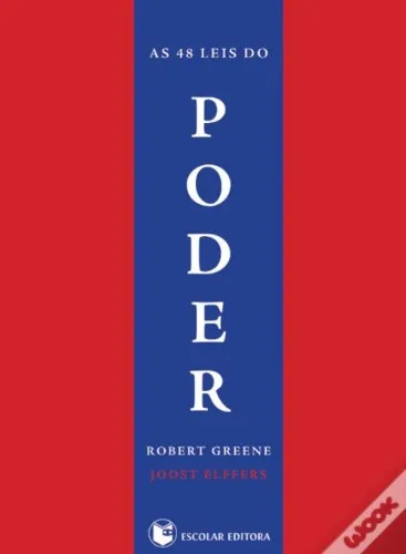 As 48 Leis do Poder, Robert Greene, Joost Elffers - Livro - Bertrand