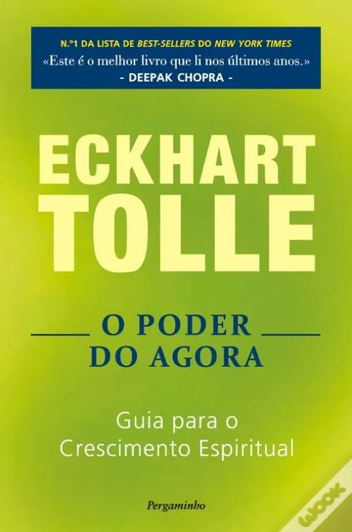 O Poder do Agora, Eckhart Tolle - Livro - Bertrand
