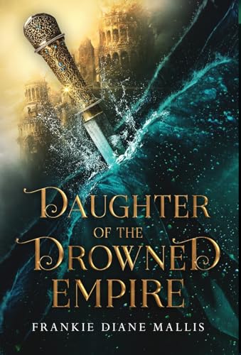 Daughter of the Drowned Empire