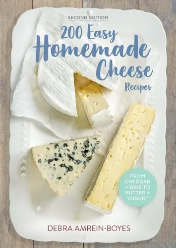 200 easy homemade cheese