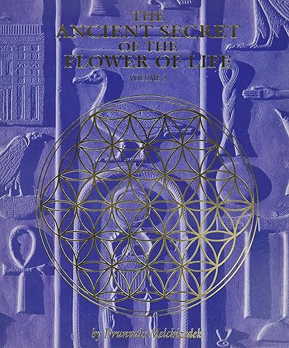 The Ancient Secret of the Flower of Life, Volume 2