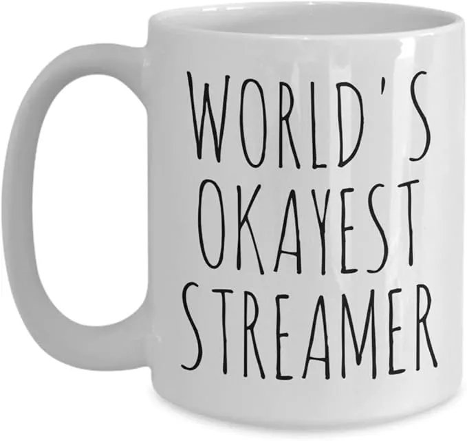 AmericaYeah! Worlds Okayest Streamer Mug Twitch Streaming World's Sarcasm Funny Coffee Cup Ceramic White