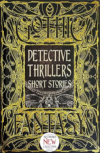 Detective Thrillers Short Stories (Gothic Fantasy)