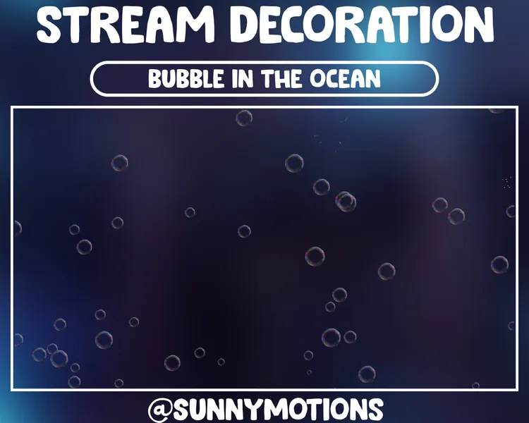 5x Animated Stream Decoration Blowing Bubble Under Ocean / Bokeh Floating Realistic Soap Bubble / Kawaii Twitch Overlay / Add-on your Stream
