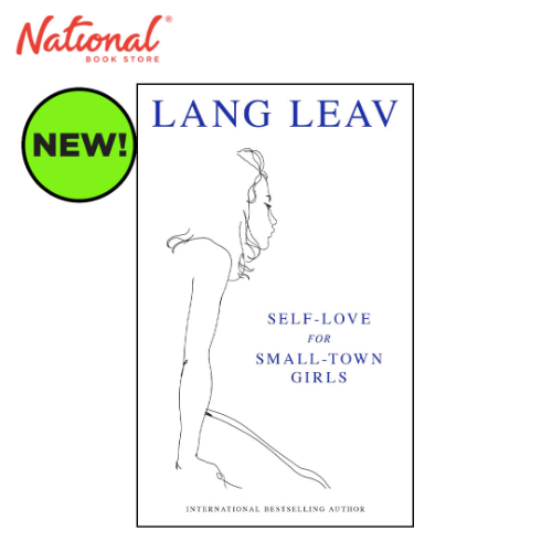 Self-Love For Small Town Girls Special Edition by Lang Leav