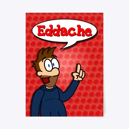 Eddache Poster Print 18"x24"