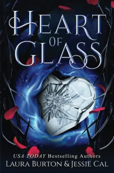 Heart of Glass: A Cinderella Retelling (Fairy Tales Reimagined)