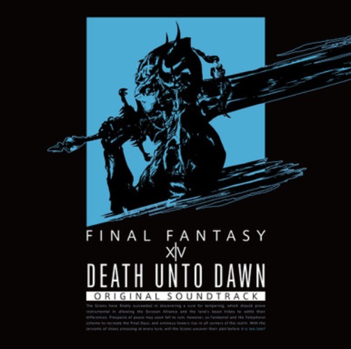 DEATH UNTO DAWN: FINAL FANTASY XIV ORIGINAL SOUNDTRACK [BLU-RAY]