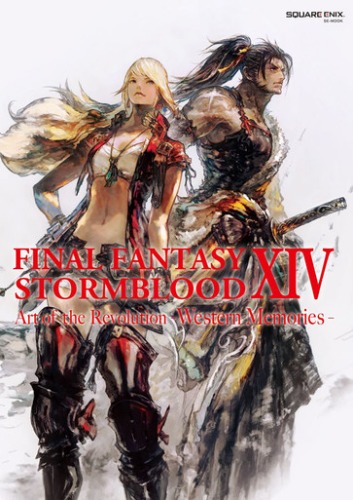 Final Fantasy XIV: Stormblood | The Art of the Revolution - Western Memories