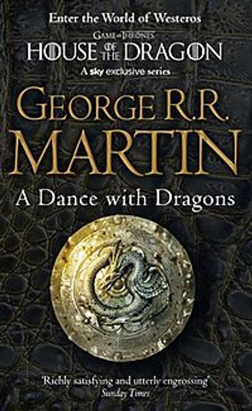 A Game of Thrones Book 5: A Dance With Dragons
