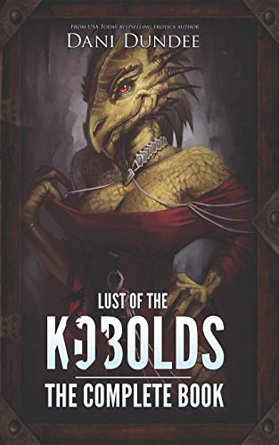 Lust of the Kobolds