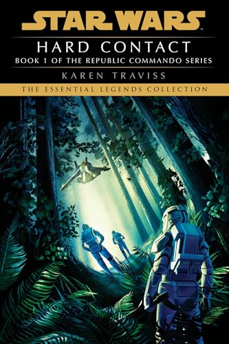 Hard Contact: Star Wars Legends (Republic Commando)