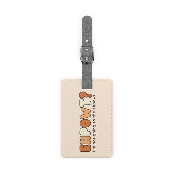 Ehpowt Luggage Tag