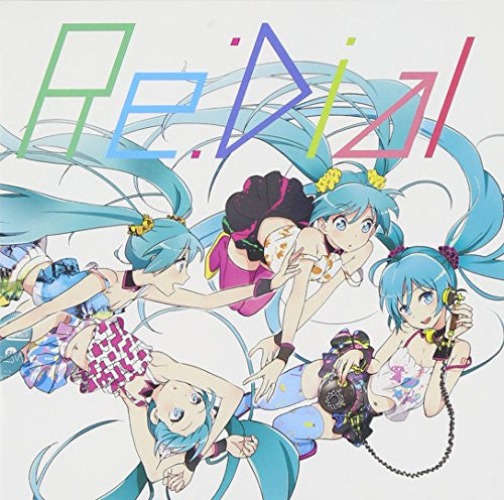 Re:Dial / livetune feat. Hatsune Miku - Brand New