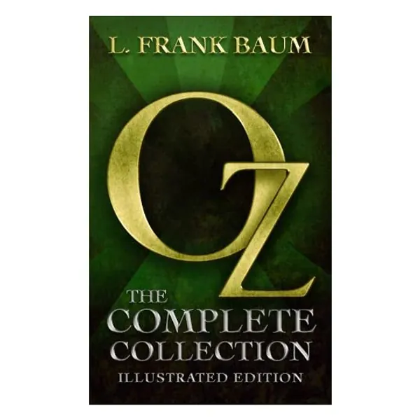 
                            Oz: The Complete Collection (Illustrated)
                        